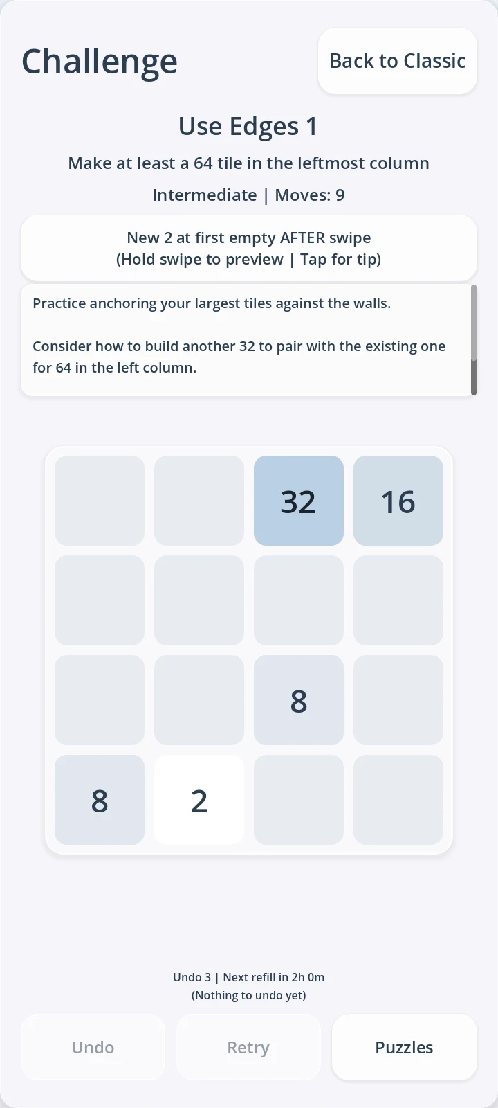 Use Edges challenge with a goal to create a 64 tile in the leftmost column